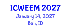 International Conference on Water, Energy and Environmental Management (ICWEEM) January 14, 2027 - Bali, Indonesia