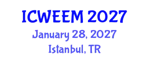 International Conference on Water, Energy and Environmental Management (ICWEEM) January 28, 2027 - Istanbul, Turkey