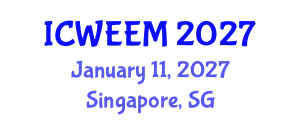 International Conference on Water, Energy and Environmental Management (ICWEEM) January 11, 2027 - Singapore, Singapore