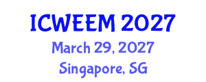 International Conference on Water, Energy and Environmental Management (ICWEEM) March 29, 2027 - Singapore, Singapore