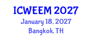International Conference on Water, Energy and Environmental Management (ICWEEM) January 18, 2027 - Bangkok, Thailand