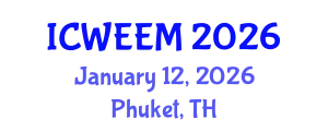 International Conference on Water, Energy and Environmental Management (ICWEEM) January 12, 2026 - Phuket, Thailand