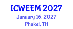 International Conference on Water, Energy and Environmental Management (ICWEEM) January 16, 2027 - Phuket, Thailand
