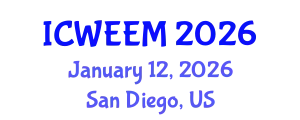 International Conference on Water, Energy and Environmental Management (ICWEEM) January 12, 2026 - San Diego, United States