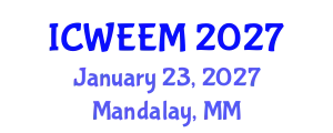 International Conference on Water, Energy and Environmental Management (ICWEEM) January 23, 2027 - Mandalay, Myanmar