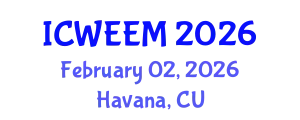 International Conference on Water, Energy and Environmental Management (ICWEEM) February 02, 2026 - Havana, Cuba