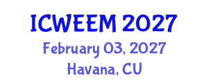 International Conference on Water, Energy and Environmental Management (ICWEEM) February 03, 2027 - Havana, Cuba