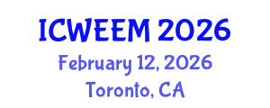 International Conference on Water, Energy and Environmental Management (ICWEEM) February 12, 2026 - Toronto, Canada
