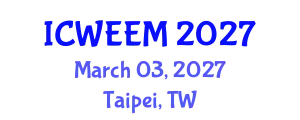 International Conference on Water, Energy and Environmental Management (ICWEEM) March 03, 2027 - Taipei, Taiwan