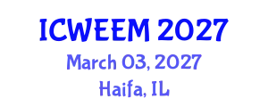 International Conference on Water, Energy and Environmental Management (ICWEEM) March 03, 2027 - Haifa, Israel