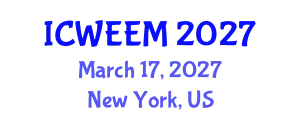 International Conference on Water, Energy and Environmental Management (ICWEEM) March 17, 2027 - New York, United States
