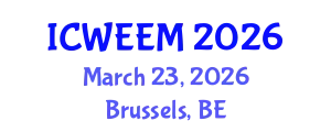 International Conference on Water, Energy and Environmental Management (ICWEEM) March 23, 2026 - Brussels, Belgium