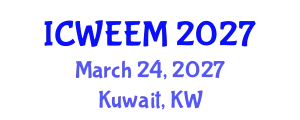 International Conference on Water, Energy and Environmental Management (ICWEEM) March 24, 2027 - Kuwait, Kuwait