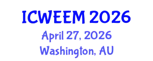International Conference on Water, Energy and Environmental Management (ICWEEM) April 27, 2026 - Washington, Australia