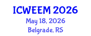 International Conference on Water, Energy and Environmental Management (ICWEEM) May 18, 2026 - Belgrade, Serbia
