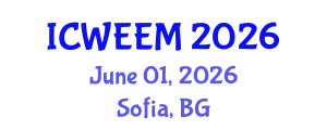 International Conference on Water, Energy and Environmental Management (ICWEEM) June 01, 2026 - Sofia, Bulgaria