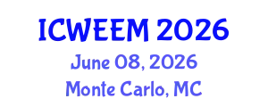 International Conference on Water, Energy and Environmental Management (ICWEEM) June 08, 2026 - Monte Carlo, Monaco