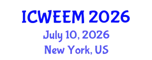 International Conference on Water, Energy and Environmental Management (ICWEEM) July 10, 2026 - New York, United States