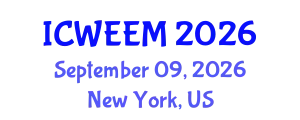 International Conference on Water, Energy and Environmental Management (ICWEEM) September 09, 2026 - New York, United States