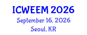 International Conference on Water, Energy and Environmental Management (ICWEEM) September 16, 2026 - Seoul, Republic of Korea