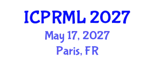International Conference on Pattern Recognition and Machine Learning (ICPRML) May 17, 2027 - Paris, France