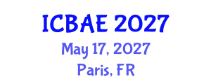 International Conference on Biosystems and Agricultural Engineering (ICBAE) May 17, 2027 - Paris, France