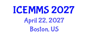 International Conference on Economics, Marketing and Management Sciences (ICEMMS) April 22, 2027 - Boston, United States