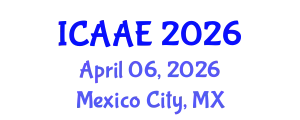 International Conference on Aerospace and Aviation Engineering (ICAAE) April 06, 2026 - Mexico City, Mexico