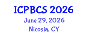 International Conference on Psychological, Behavioral and Cognitive Sciences (ICPBCS) June 29, 2026 - Nicosia, Cyprus
