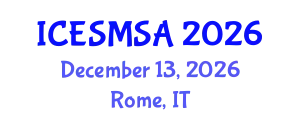 International Conference on Engineering Systems Modeling, Simulation and Analysis (ICESMSA) December 13, 2026 - Rome, Italy