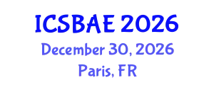 International Conference on Sustainable Building and Architectural Engineering (ICSBAE) December 30, 2026 - Paris, France