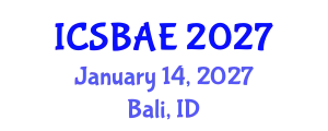 International Conference on Sustainable Building and Architectural Engineering (ICSBAE) January 14, 2027 - Bali, Indonesia