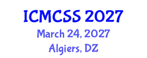 International Conference on Mathematical, Computational and Statistical Sciences (ICMCSS) March 24, 2027 - Algiers, Algeria