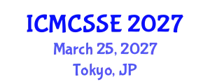 International Conference on Mathematical, Computational and Statistical Sciences and Engineering (ICMCSSE) March 25, 2027 - Tokyo, Japan