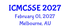 International Conference on Mathematical, Computational and Statistical Sciences and Engineering (ICMCSSE) February 01, 2027 - Melbourne, Australia
