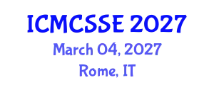 International Conference on Mathematical, Computational and Statistical Sciences and Engineering (ICMCSSE) March 04, 2027 - Rome, Italy
