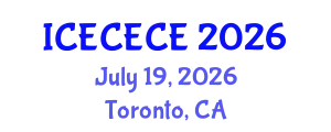 International Conference on Electrical, Computer, Electronics and Communication Engineering (ICECECE) July 19, 2026 - Toronto, Canada
