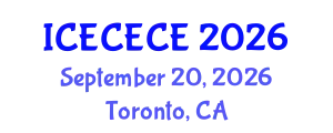 International Conference on Electrical, Computer, Electronics and Communication Engineering (ICECECE) September 20, 2026 - Toronto, Canada
