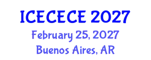 International Conference on Electrical, Computer, Electronics and Communication Engineering (ICECECE) February 25, 2027 - Buenos Aires, Argentina