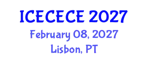 International Conference on Electrical, Computer, Electronics and Communication Engineering (ICECECE) February 08, 2027 - Lisbon, Portugal