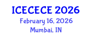 International Conference on Electrical, Computer, Electronics and Communication Engineering (ICECECE) February 16, 2026 - Mumbai, India