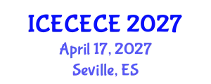 International Conference on Electrical, Computer, Electronics and Communication Engineering (ICECECE) April 17, 2027 - Seville, Spain