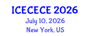 International Conference on Electrical, Computer, Electronics and Communication Engineering (ICECECE) July 10, 2026 - New York, United States