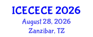International Conference on Electrical, Computer, Electronics and Communication Engineering (ICECECE) August 28, 2026 - Zanzibar, Tanzania