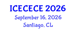 International Conference on Electrical, Computer, Electronics and Communication Engineering (ICECECE) September 16, 2026 - Santiago, Chile