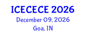 International Conference on Electrical, Computer, Electronics and Communication Engineering (ICECECE) December 09, 2026 - Goa, India