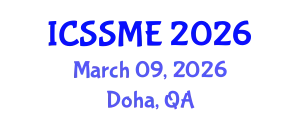 International Conference on Service Science, Management and Engineering (ICSSME) March 09, 2026 - Doha, Qatar