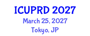International Conference on Urban Planning and Regional Development (ICUPRD) March 25, 2027 - Tokyo, Japan