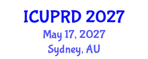 International Conference on Urban Planning and Regional Development (ICUPRD) May 17, 2027 - Sydney, Australia