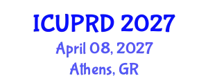 International Conference on Urban Planning and Regional Development (ICUPRD) April 08, 2027 - Athens, Greece